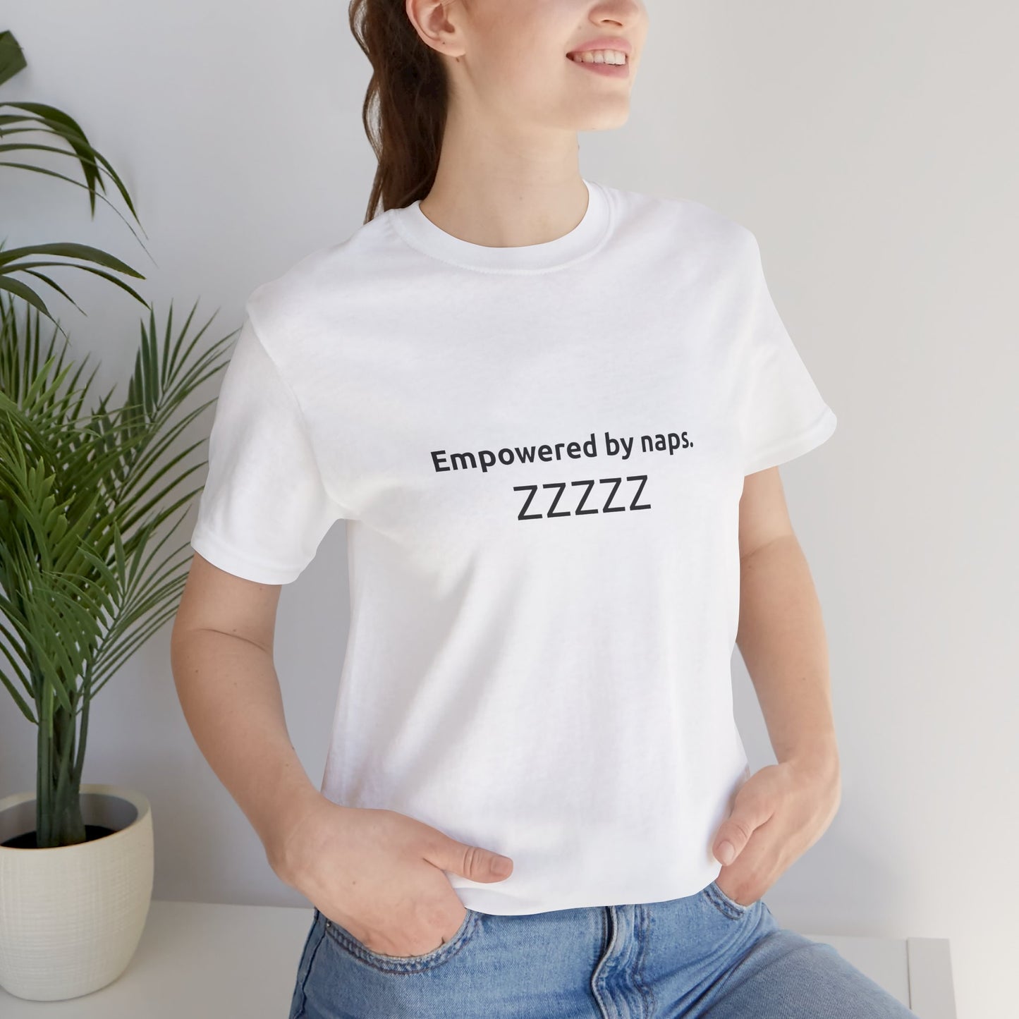 Empowered by Naps - Unisex T-paita
